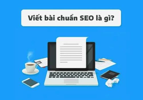 Chuẩn Seo là gì? Các yếu tố cần thiết của một bài viết chuẩn SEO